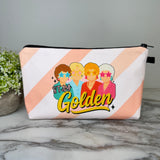 Pouch - Humor Stay Golden