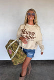 PREORDER- HAPPY CAMPER PULLOVER
